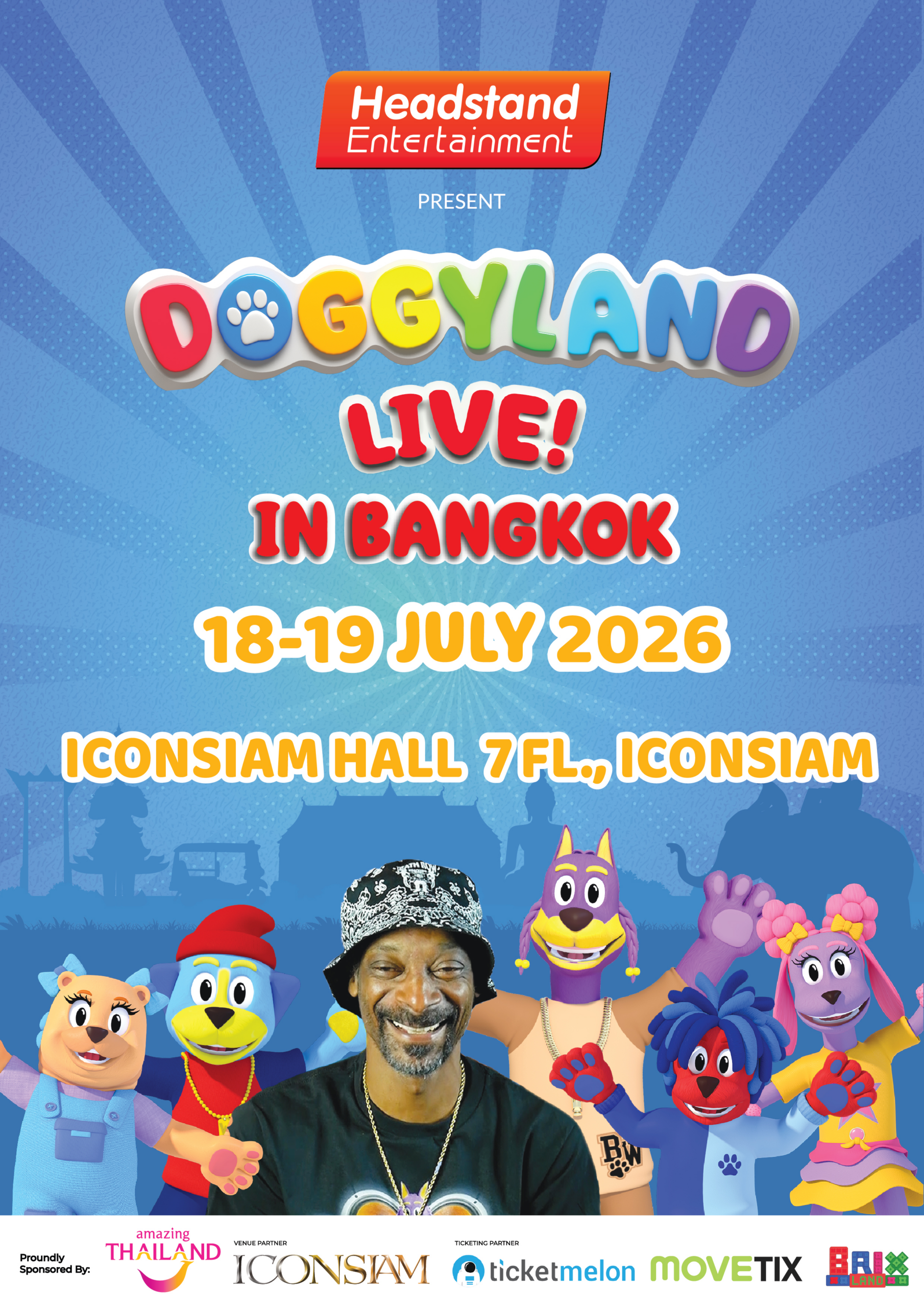 “DOGGYLAND LIVE! IN BANGKOK 2026” ปักหมุดแลนด์มาร์กริมแม่น้ำเจ้าพระยา ยกระดับอุตสาหกรรมความบันเทิงสำหรับเด็กในไทย ด้วยการดึงซีรีส์แอนิเมชันระดับโลกของ Snoop Dogg มาเปิดโชว์บนเวทีจริง